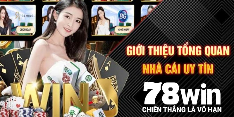 Điểm nổi bật của chuyên mục tin tức 78WIN